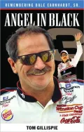 Angel in Black: Memories of Dale Earnhardt, Sr.
