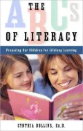 ABCs of Literacy: Preparing Our Children for Lifelong Learning