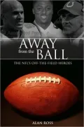 Away from the Ball: The NFL's Off-the-Field Heroes