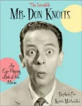 Incredible Mr. Don Knotts: An Eye-Popping Look at His Movies