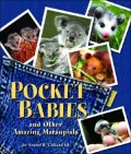 Pocket Babies: And Other Amazing Marsupials