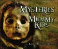 Mysteries of the Mummy Kids