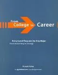 From College to Career Entry-Level Resumes for Any Major from Accounting to Zoology