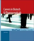 Careers in Biotech and Pharmaceuticals 2005 Edition