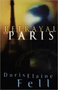 Betrayal In Paris
