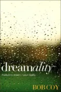 Dreamality: Heaven's Dream - Your Reality