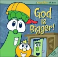 God Is Bigger!