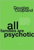 All Families Are Psychotic