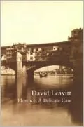 Florence: A Delicate Case