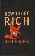 How to Get Rich