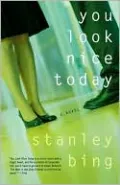 You Look Nice Today