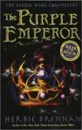 Purple Emperor (Faerie Wars Chronicles Series #2)
