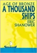 Age of Bronze, Volume 1: A Thousand Ships