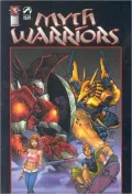 Myth Warriors, Vol. 1