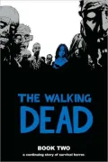 The Walking Dead, Book Two