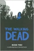 The Walking Dead, Book Two