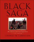 Black Saga: The African American Experience