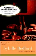 Pleasures and Landscapes: A Traveler's Tale from Europe