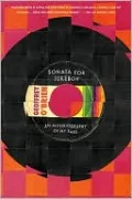 Sonata for Jukebox: An Autobiography of My Ears