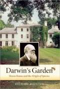 Darwin's Garden: Down House and the Origin of Species