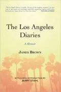 The Los Angeles Diaries: A Memoir