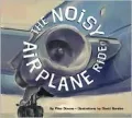 The Noisy Airplane Ride