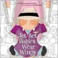 Jet-Set Babies Wear Wings