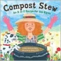 Compost Stew: An A to Z Recipe for the Earth