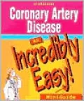 Coronary Artery Disease: An Incredibly Easy!