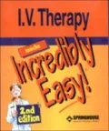 I.V. Therapy Made Incredibly Easy
