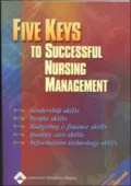 Five Keys to Successful Nursing Management