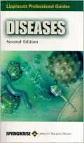 Lippincott Professional Guides: Diseases