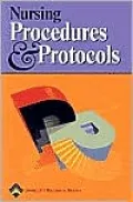 Nursing Procedures and Protocols