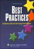 Best Practices: Evidence-Based Nursing Procedures
