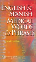 English & Spanish Medical Words & Phrases