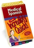 Medical Spanish Made Incredibly Quick!