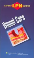 LPN Expert Guides: Wound Care