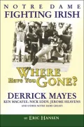 Notre Dame Fighting Irish: Where Have You Gone?