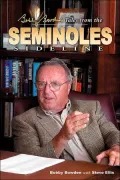 Bobby Bowden's Tales from the Seminole Sidelines