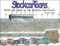 StockcarToons: Grins and Spins on the Winston Cup Circuit
