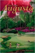Tales from Augusta