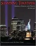 Standing Together: America Strong and Proud after 9.11