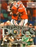 Destiny's Dogs: Georgia's Championship Season