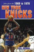 Tales from the 1969-1970 New York Knicks