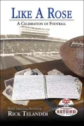 Like A Rose: A Celebration of Football