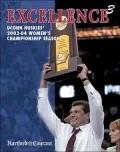 Excellence3: UConn Huskies' 2003-04 Women's Championship Season