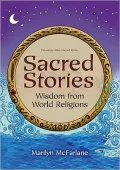 Sacred Stories: Wisdom from World Religions