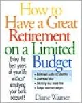How to Have a Great Retirement
