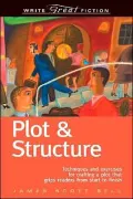 Write Great Fiction - Plot & Structure
