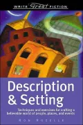 Write Great Fiction - Description & Setting